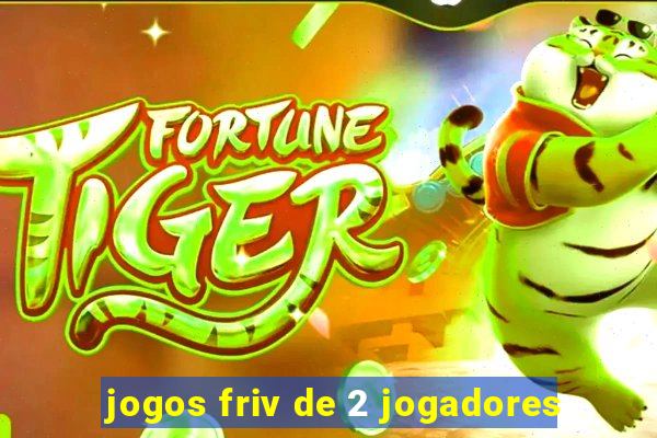 jogos friv de 2 jogadores